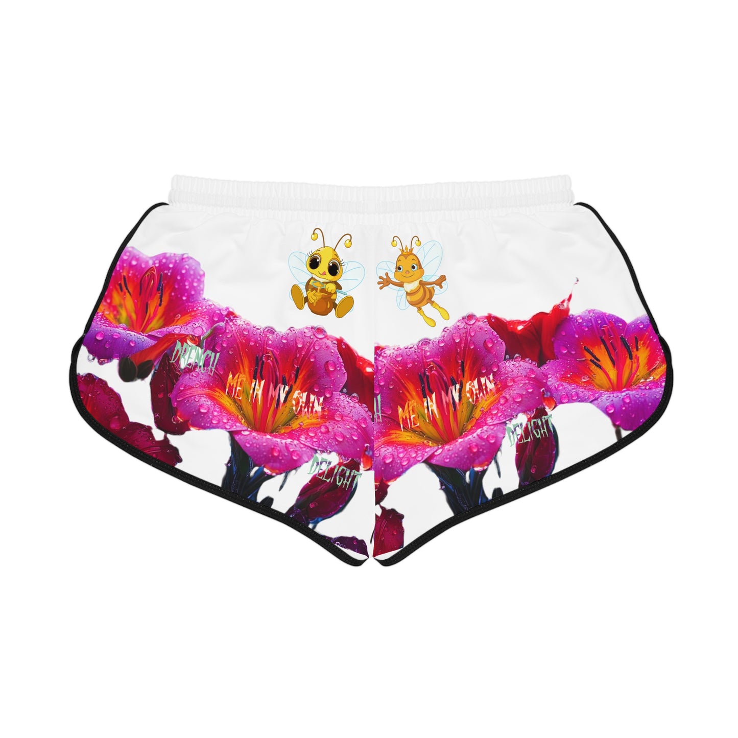 Drench Me in My Delight - Women's Relaxed Shorts